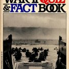 The World War II Quiz and Fact Book Vol. 1 by Timothy B. Benford