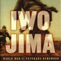 Iwo Jima : World War II Veterans Remember the Greatest Battle of the Pacific...