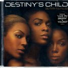 DESTINY'S CHILD  ~  Destiny Fulfilled   Double CD