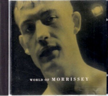 MORRISSEY  ~  The World Of Morrissey  CD