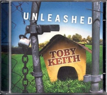 TOBY KEITH  ~  Unleashed  CD