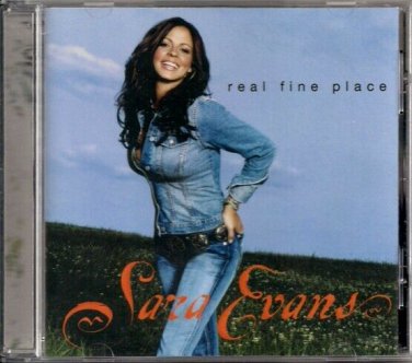 SARA EVANS  ~  Real Fine Place  CD