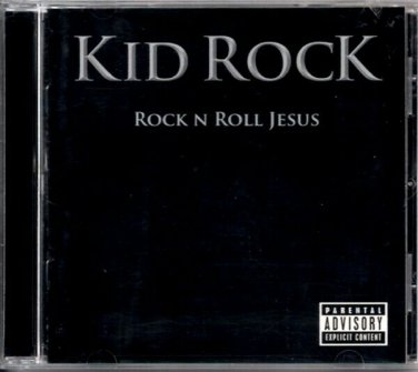 KID ROCK  ~  Rock N Roll Jesus  CD