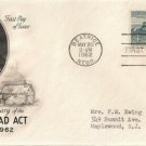 FDC Scott # 1198 / Cachet 1962 /  Homestead Act