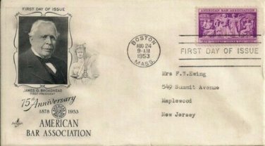 FDC Scott # 1022 /  Cachet 1953 /  American Bar Association