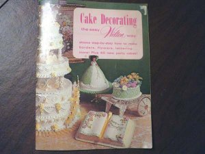 Cake Decorating the Easy Wilton Way