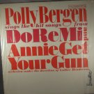 Polly Bergen Sings The Hit Songs From Do Re Me and Annie Get Your Gun (Vinyl LP)