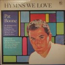 HYMNS WE LOVE Pat Boone - Vinyl LP