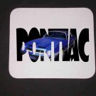 New 1974 Blue Pontiac Formula Firebird w/ letters Mousepad!