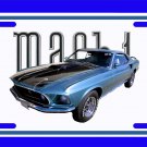 NEW Blue 1969 Ford Mustang Mach1 License Plate FREE SHIPPING!
