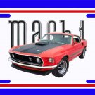 NEW Red 1969 Ford Mustang Mach1 License Plate FREE SHIPPING!