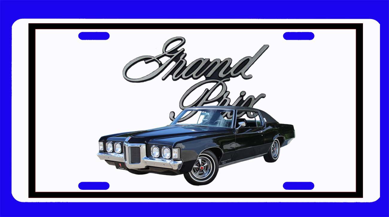 New 1969 Pontiac Grand Prix License Plate Free Shipping