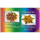 Classical and Traditional Home Style Thai Cooking By Chef Phant