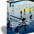 How to Start a Niche Business New
