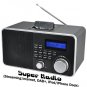 Super Radio (Streaming Internet, DAB+, iPod/iPhone Dock)