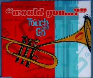 Touch and Go "Would You..?" Import Compact Disc NEW!