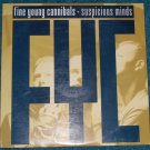 FYC Suspicious Minds 45 rpm Fine Young Cannibals FYC Suspicious Minds 45 rpm Fine Young Cannibals