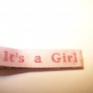 It's a Girl Baby  Hair Accessory Barrette Clip OOAK