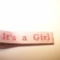It's a Girl Baby  Hair Accessory Barrette Clip OOAK