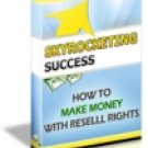 Skyrocketing Success