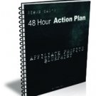 48-Hour Affiliate Action Plan!!