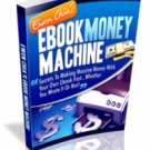 The Ebook Money Machine!