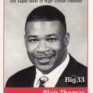 1999 PA BIG 33 Blair Thomas Penn State Football Pennsylvania High School Ohio 1999 PA BIG 33 Blair Thomas Penn State Football Pennsylvania High School Ohio