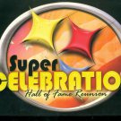 Pittsburgh Steelers The Super Celebration From Pittsburgh to Canton VHS HOF Pittsburgh Steelers The Super Celebration From Pittsburgh to Canton VHS HOF