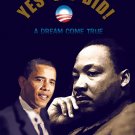 BARACK OBAMA & DR. MARTIN LUTHER KING JR. Poster
