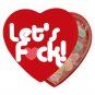 Lets fuck! candy in a heart box