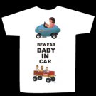 T-shirt BEWARE BABY IN CAR design