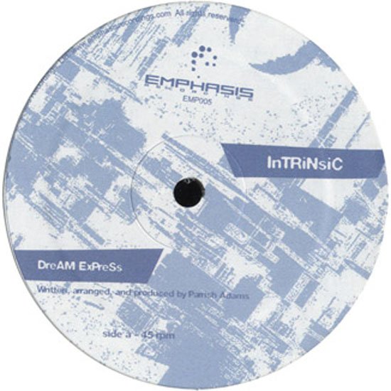 EMP005 - Intrinsic - Dream Express (12") EMPHASIS RECORDINGS