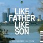 7DAYS1010CD - Generation Next / Big Strick - Like Father, Like Son (CD) 7 DAYS ENT