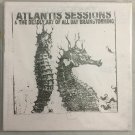 MONS001 - Various - Atlantis Sessions & The Deadly Art Of All Day Brainstorming (CD) MONDRIAN SOUND