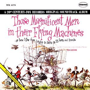 Those Magnificent Men in Their Flying Machines Original Soundtrack