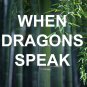 When Dragon's Speak Ebook on Compact Disc
