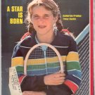 * 1976 SPORTS ILLUSTRATE​D TRACY AUSTIN A STAR IS BORN