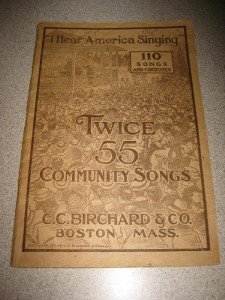 I Hear America Singing Vintage Songbook 110 Songs 1919