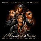 House of Traps: Young Jeezy, Yo Gotti, Lil Boosie & Gucci Mane mixtape