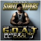 DJ Kay Slay & LL Cool J – The Return Of The G.O.A.T. (Mixtape) Blues - Pt. 2 - Encore