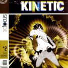 - - - KINETIC #2 NM comic book 2004 DC Focus - - -
