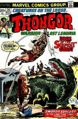 - - Creatures on the Loose #26 VF 1973 THONGOR comic- -