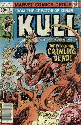 - - KULL THE DESTROYER # 21 VF comic 1977 Marvel - -