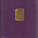 the tin flute by gabrielle roy the tin flute by gabrielle roy