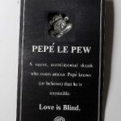 WARNER BROTHERS PEPE LE PEW SILVER METAL PIN JEWELRY