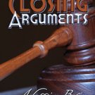 Closing Arguments