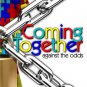 Coming Together: Against the Odds