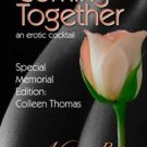 Coming Together: Special Memorial Edition (Colleen Thomas)