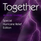 Coming Together: Special Hurricane Relief Edition