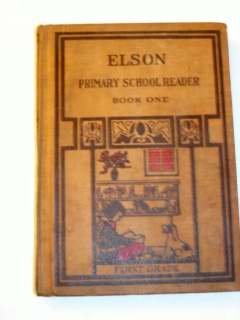 1913 Elson Primary Reader Book 1 / Scott Foresman